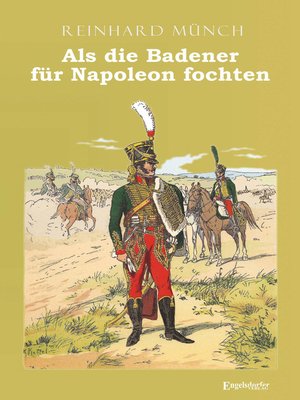 cover image of Als die Badener für Napoleon fochten